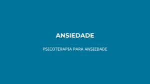 psicoterapia para ansiedade