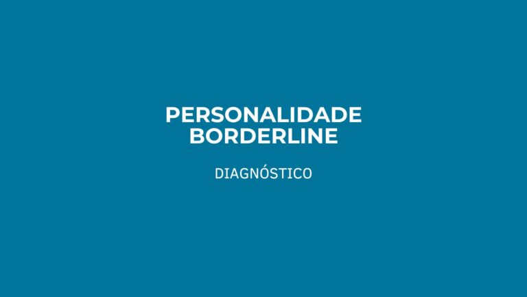 Personalidade Borderline Diagnóstico