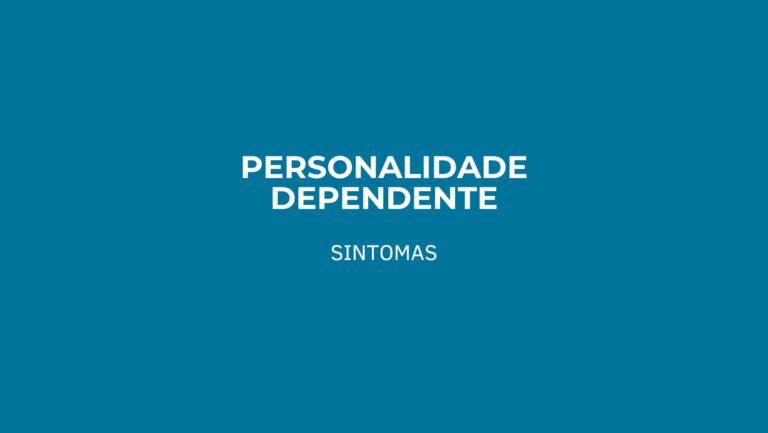 Personalidade Dependente sintomas