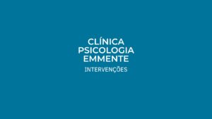 intervenções clínica psicologia emmente